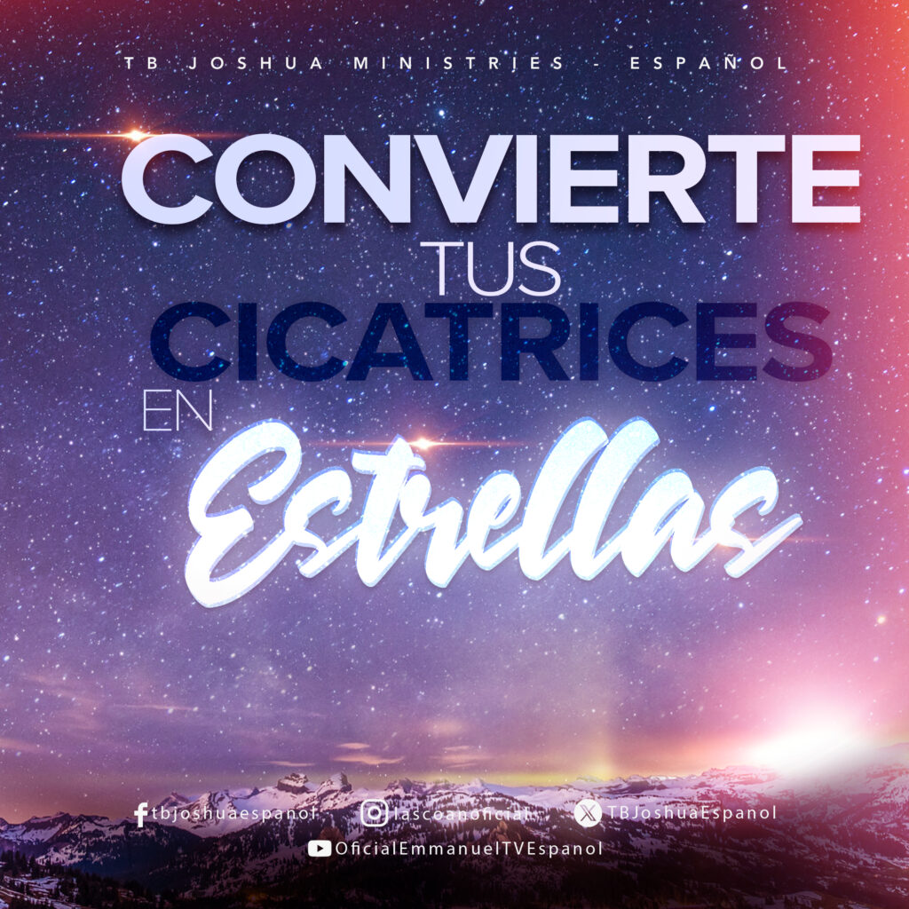Convierte tus cicatrices en estrellas
