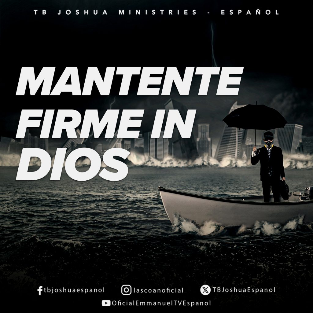 MANTENTE FIRME EN DIOS