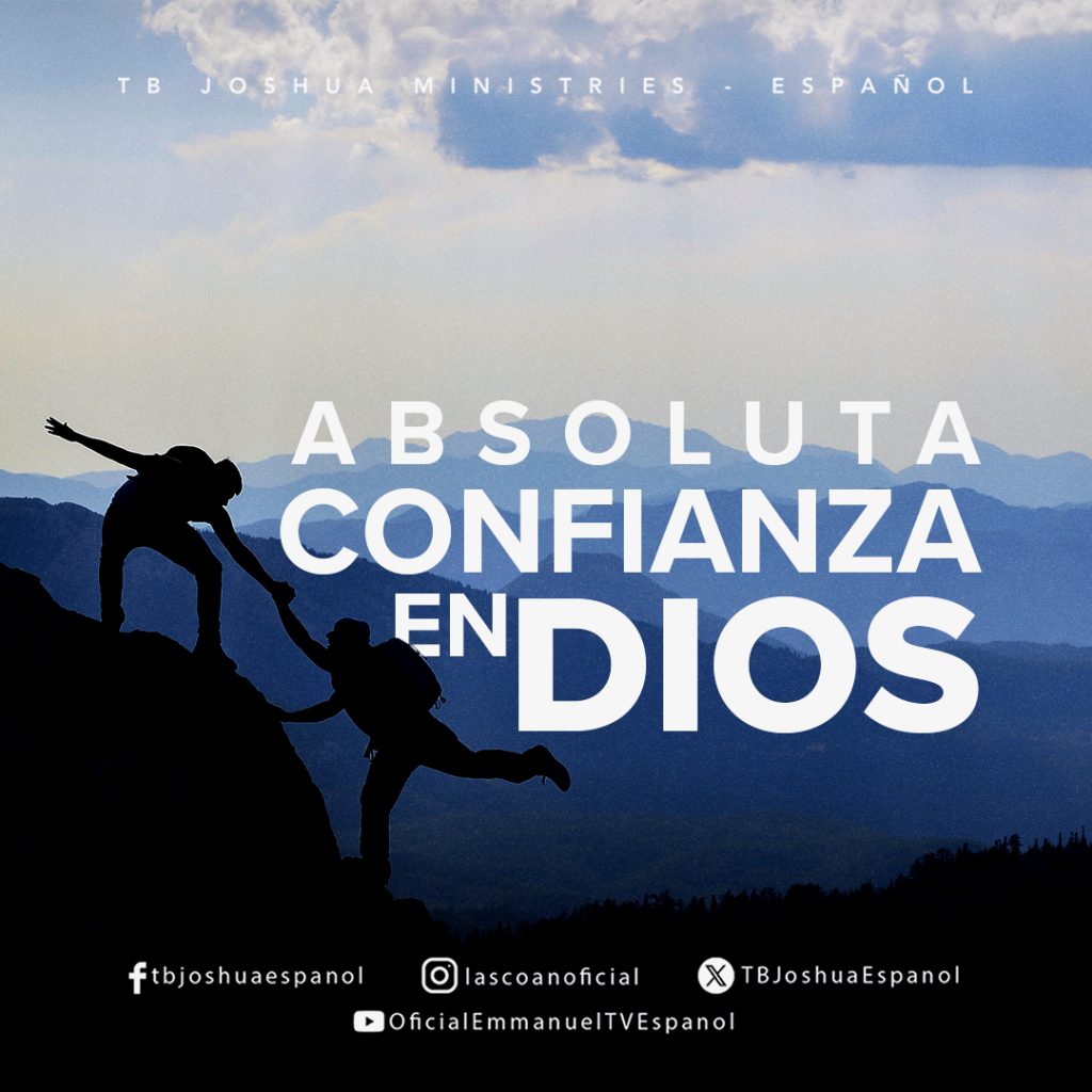 ABSOLUTA CONFIANZA EN DIOS
