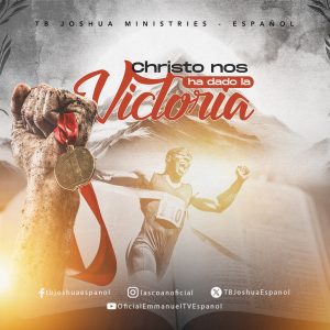 CRISTO NOS HA DADO LA VICTORIA