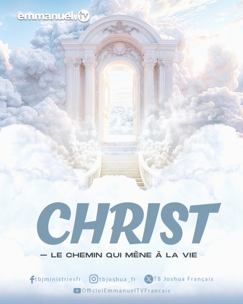 CHRIST - LE CHEMIN QUI MÈNE À LA VIE