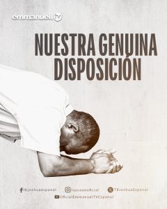 NUESTRA GENUINA DISPOSICIÓN