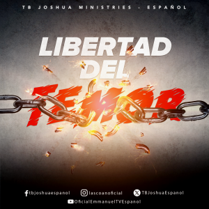 LIBERTAD DEL TEMOR