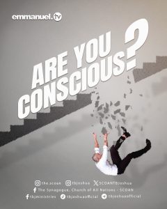 ARE YOU CONSCIOUS?