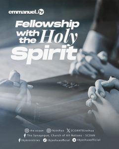 FELLOWSHIP WITH THE HOLY SPIRIT