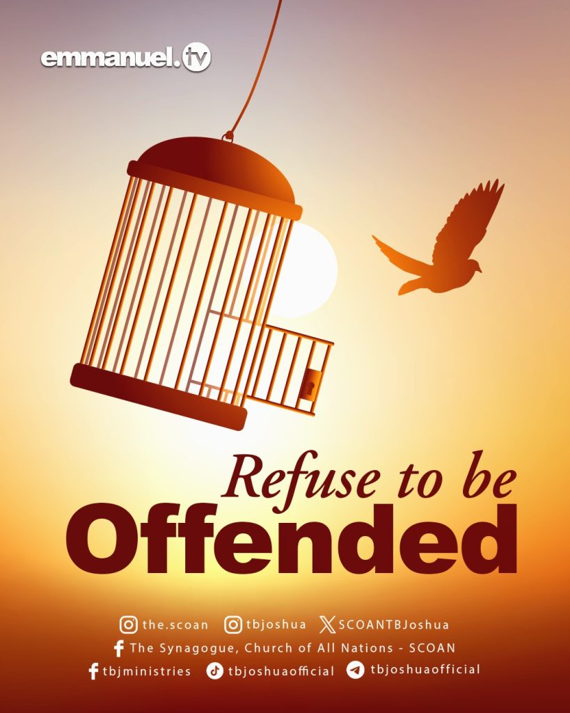 REFUSE TO BE OFFENDED