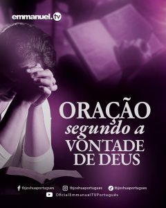 Oração Segundo a Vontade de Deus