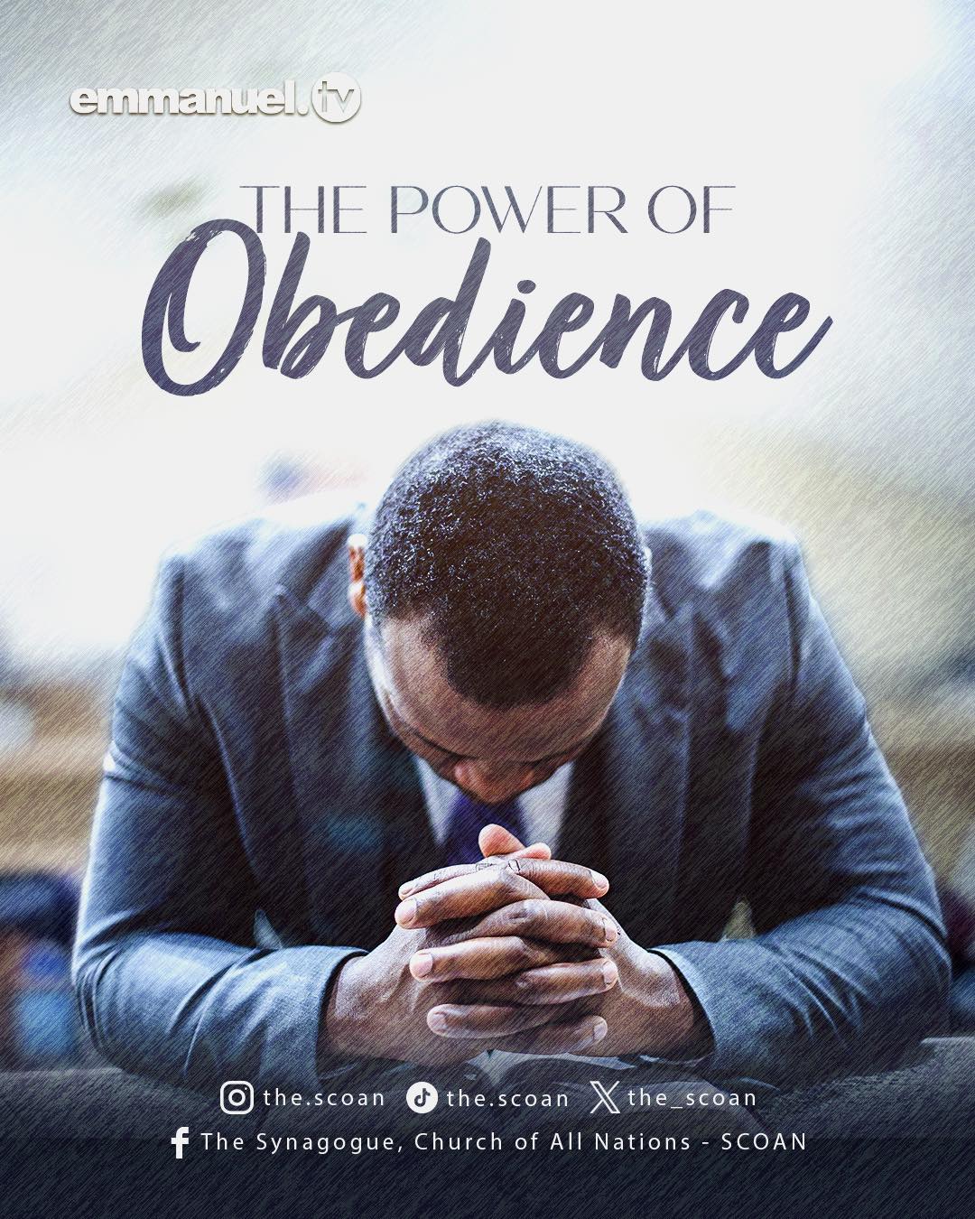 The Power of Obedience - The Synagogue, Church Of All Nations