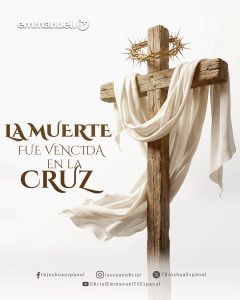 La muerte fue vencida en la cruz