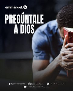PREGÚNTALE A DIOS