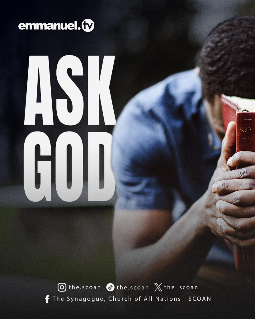 Ask God