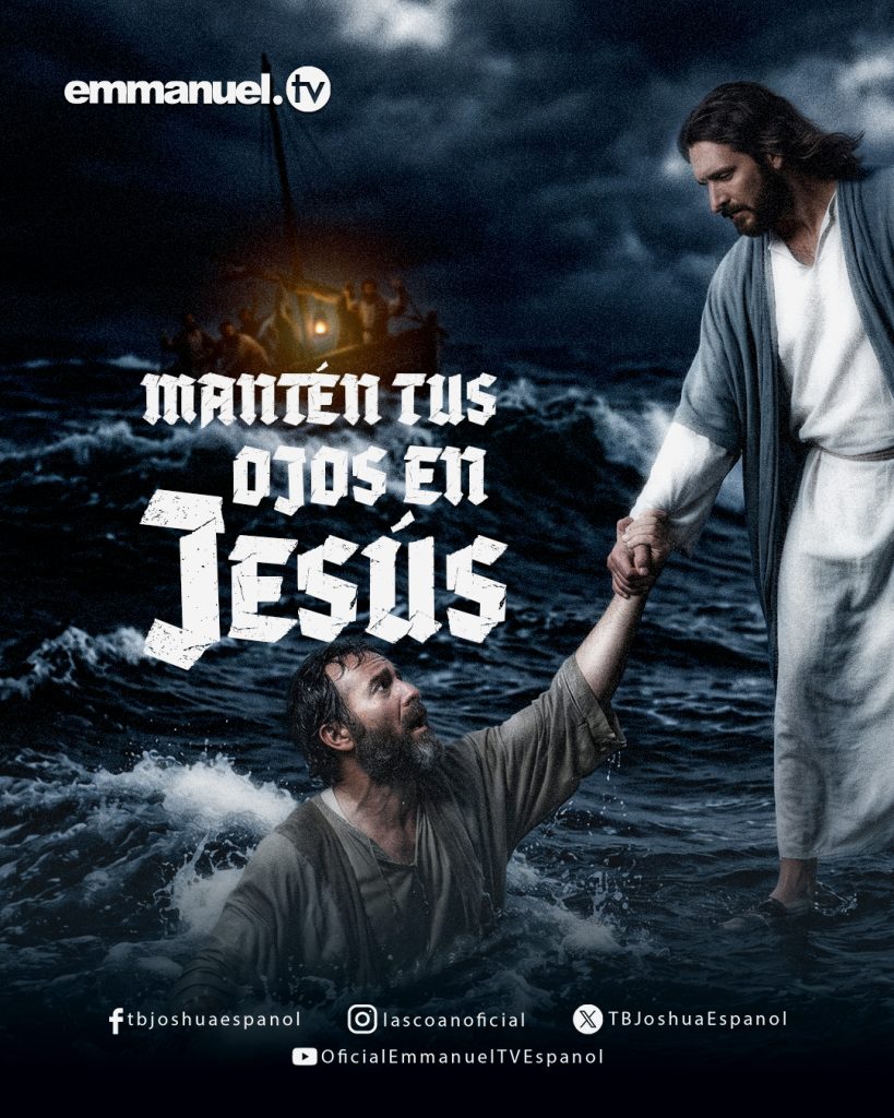 MANTÉN TUS OJOS EN JESÚS