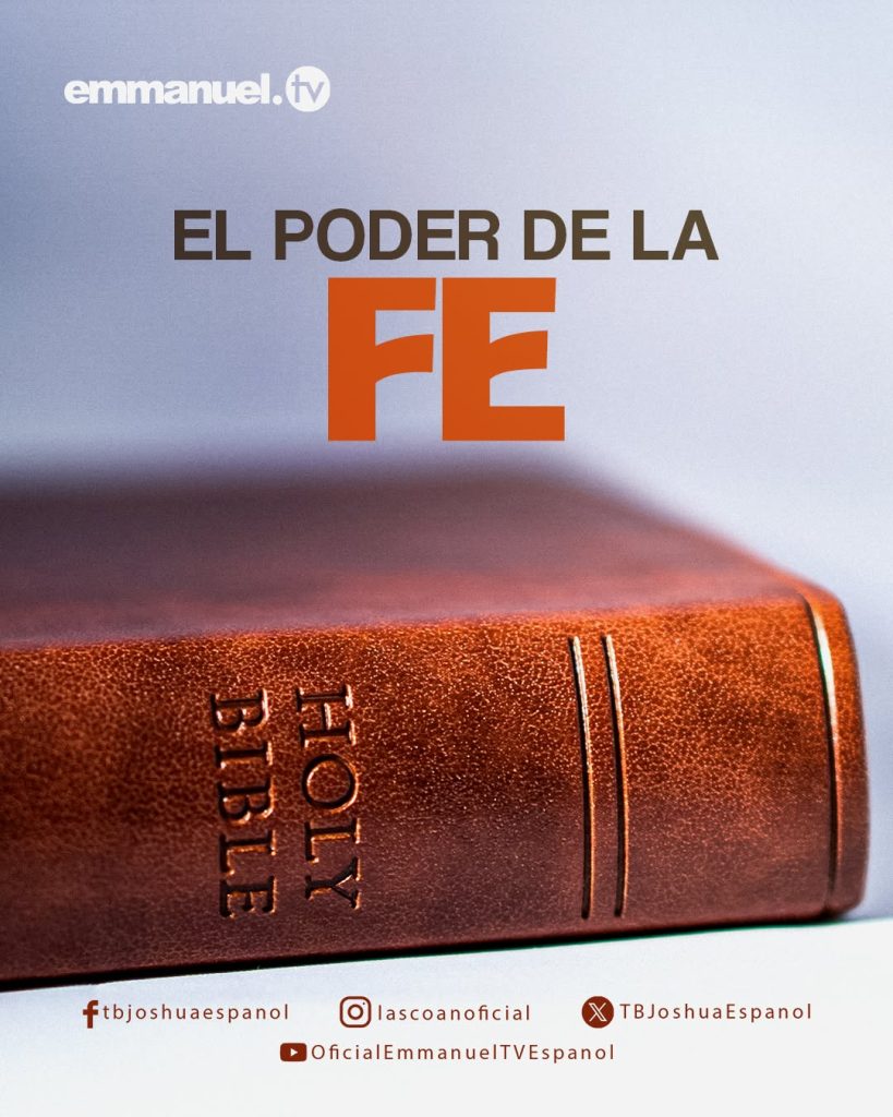 EL PODER DE LA FE