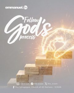 Follow God's process